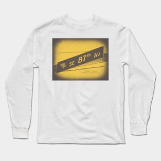 87th Avenue, Portland, Oregon by Mistah Wilson Long Sleeve T-Shirt